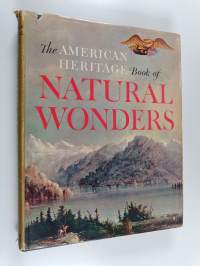 The American Heritage book of natural wonders