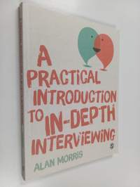 A practical introduction to in-depth interviewing