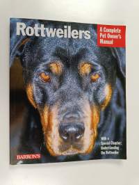 Rottweilers : Everything about Purchase, Care, Nutrition, Breeding, Behavior, and Training