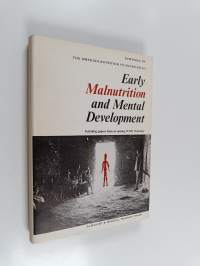 Early Malnutrition and Mental Development