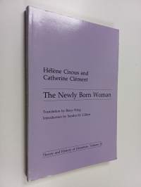The newly born woman