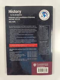 History for the IB Diploma : Unification and Consolidation of Germany and Italy 1815-90