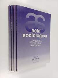 Acta Sosiologica - vol. 34 No. 1-4/1991 : journal of the Scandinavian Sociological Association