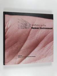 Aesthetics in the Human Environment