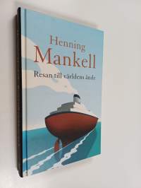 Resan till världens ände : den fjärde och avslutande delen av berättelsen om joel