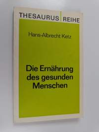 Die ernährung des gesunden menschen