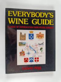 Everybody&#039;s Wine Guide - A Mine of Information from Peter Dominic