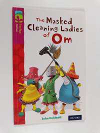 The Masked Cleaning Ladies of Om