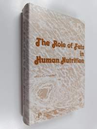 The role of fats in human nutrition