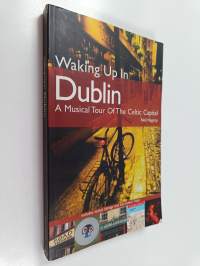 Waking up in Dublin