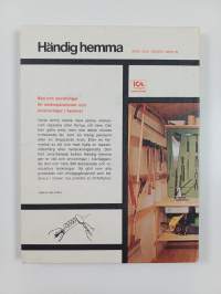 Händig hemma : råd och anvisningar för småreparationer och renoveringar i hemmet