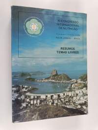 11 congresso international de nutricao : 27 de agosto a 1 de setembro de 1978 rio de janeiro - brasil