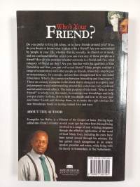 Who&#039;s your friend?