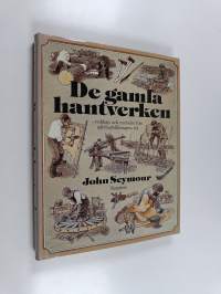 De gamla hantverken