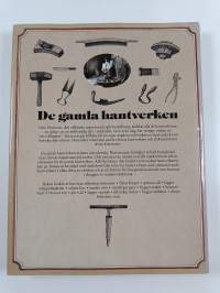 De gamla hantverken