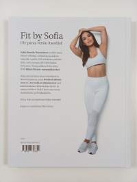 Fit by Sofia : hyvinvointi, ravinto, treeni, kauneus (UUSI)