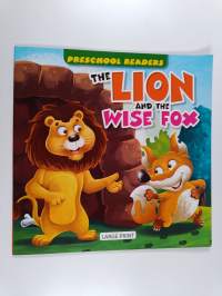 The Lion and the Wise Fox