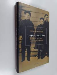 Orjamarkkinat : huutolaislasten kohtaloita Suomessa
