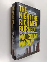 The night the rich men burned