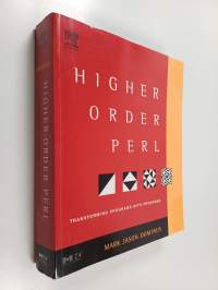Higher-order Perl : a guide to program transformation
