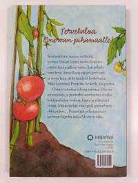 Touhutarha : multaa varpaissa Mesitiellä