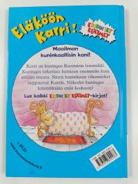 Eläköön Karri! : Maailman kuninkaallisin kani!