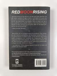 Red moon rising : 24-7 : trons äventyr : bönens kraft : berättelsen om en bönerörelses framväxt