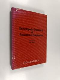 Encyclopedic dictionary of exploration geophysics