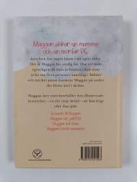 Maggan året runt