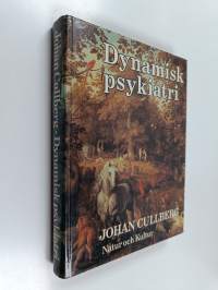 Dynamisk psykiatri i teori och praktik