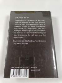 Brutale Burt