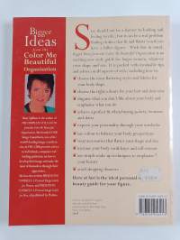 Bigger Ideas from Color Me Beautiful : Colour and Style Advice for the Fuller Figure