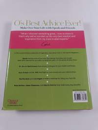 O&#039;s Best Advice Ever! : Make Over Your Life With Oprah &amp; Friends