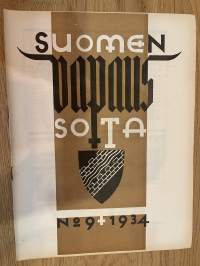Suomen vapaussota 1934 nr 9 - Kun Viron vapaussodan ylipäällikkö ja suomalainen aktivisti suunnittelivat Suur-Suomea, ym.