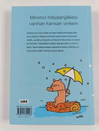 Ekopuusti : Arjen vinkkejä luonnon ja kukkaron hyväksi (signeerattu, tekijän omiste)
