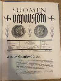 Suomen vapaussota 1934 nr 1 - Vapaussodan miehet marssivat jääkärien johtamina Voittajina kaupunkiin, ym.
