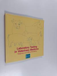 Laboratory testing in veterinary medicine : diagnosis and clinical monitoring