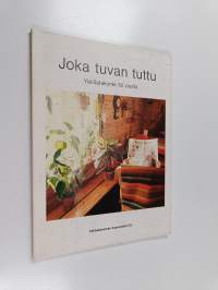 Joka tuvan tuttu : Ylä-Satakunta 50 vuotta : silmäyksiä Parkanon sanomien, Parkanon seudun ja Ylä-Satakunnan 50-vuotisen historian vaiheisiin