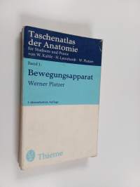 Taschenatlas der Anatomie für Studium und Praxis, Bd 1 : Bewegungsapparat