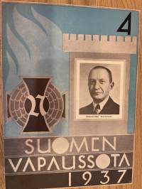 Suomen vapaussota 1937 nr 4 - Saksan salaisena asemiehenä, Vaasan reitin etappimies kertoo salaisesta toiminnastaan Pohjois-Ruotsissa, ym.