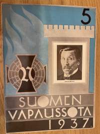 Suomen vapaussota 1937 nr 5 - Suomen ensimmäisiä orientoitumisyrityksiä vanhaan emämaahan, ym.