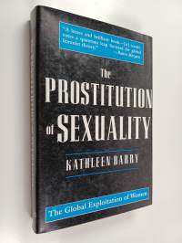 The Prostitution of sexuality
