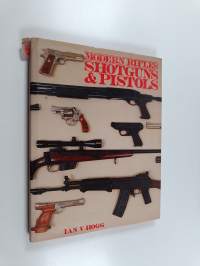 Modern rifles, shotguns &amp; pistols