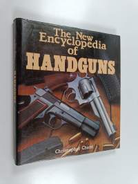 The new encyclopedia of handguns