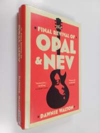 The final revival of Opal &amp; Nev