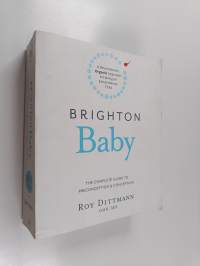 Brighton Baby a Revolutionary Organic Approach to Having an Extraordinary Child
