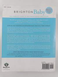 Brighton Baby a Revolutionary Organic Approach to Having an Extraordinary Child
