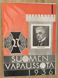 Suomen vapaussota 1936 nr 1 - Itsenäisyysajatuksen merkillinen läpimurto, ym.