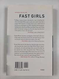 Fast girls : teenage tribes and the myth of the slut