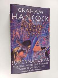Supernatural : Meetings with the Ancient Teachers of Mankind